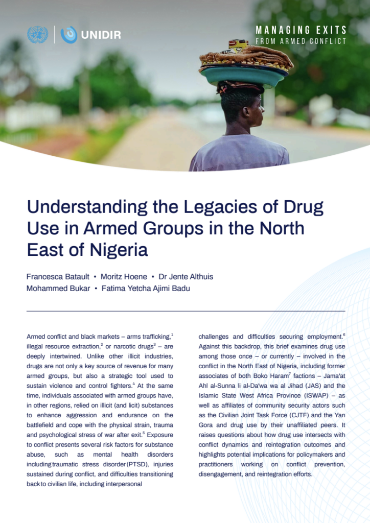 Understanding the Legacies of Drug Use in Armed Groups in the North East of Nigeria
